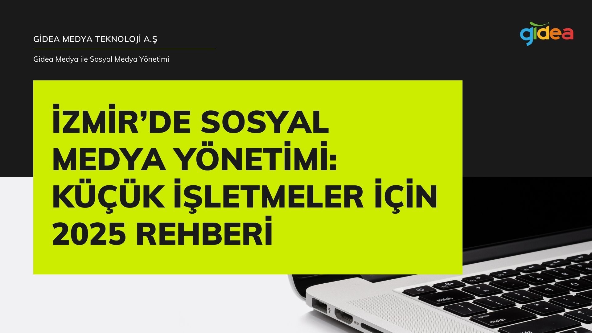 İzmir’de Sosyal Medya Yönetimi - Küçük İşletmeler İçin 2025 Rehberi